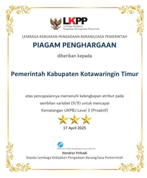 Pemerintah Kabupaten Kotawaringin Timur menerima Penghargaan Kematangan Unit Kerja Pengadaan Barang/